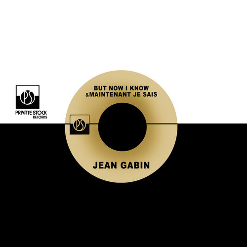 Jean Gabin Maintenant Je Sais écoute avec les paroles Deezer Jean Gabin Maintenant Je Sais écoute avec les paroles Deezer