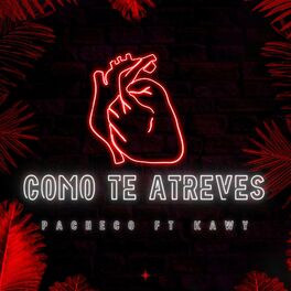 Album cover of Como Te Atreves