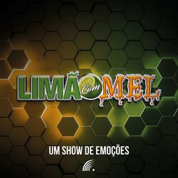 Download Limão Com Mel - Um Show de Emoções 2020