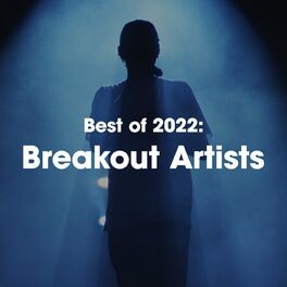 Album cover of Best of 2022: Breakout Artists