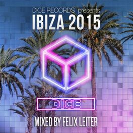 Album cover of Ibiza 2015 (Mixed by Felix Leiter)