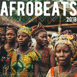 Album cover of Afrobeats 2018