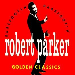 Album cover of Barefootin' - Golden Classics