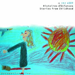 Album cover of Histoires d'enfances - Stories from Childhood