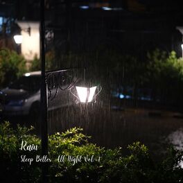 Album cover of Rain: Sleep Better All Night Vol. 1