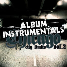 Album cover of Chicago City Limits Vol. 2 - Instrumentals