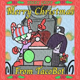 Album cover of Merry Christmas From TacoBot