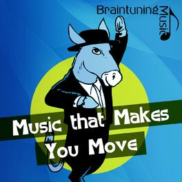 Album cover of Music that Makes You Move