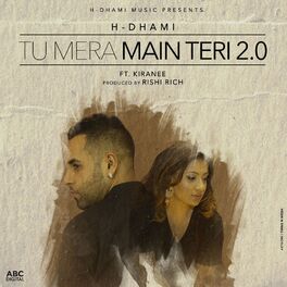 Album cover of Tu Mera Main Teri 2.0