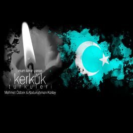 Album cover of Kerkük Türküleri/Mum Kimin Yanan