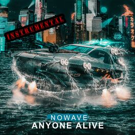 Album cover of Anyone Alive (Instrumental)