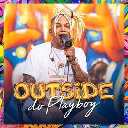 Album cover of Outside do Playboy (Ao Vivo)