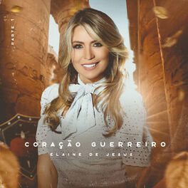 Album cover of Coração Guerreiro - Parte 1