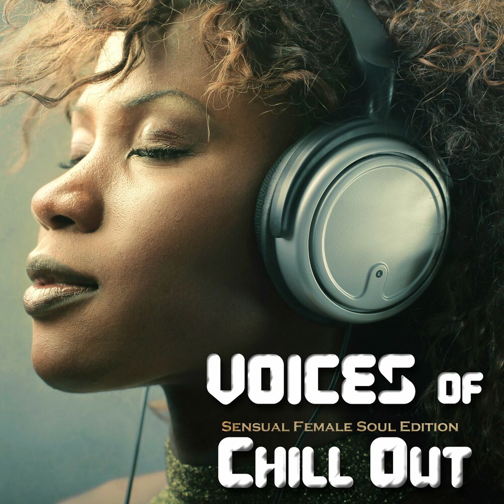 Soul edition. Vocal Chillout. Vocal.