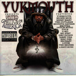 Album cover of Yukmouth Presents: United Ghettos of America