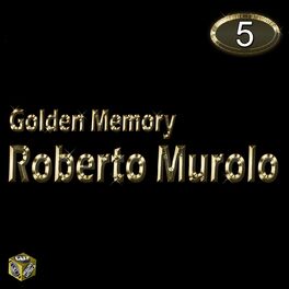 Album cover of Roberto Murolo, Vol. 5 (Golden Memory)