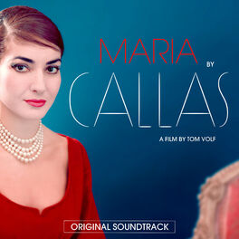 Album cover of Maria by Callas (Original Motion Picture Soundtrack)
