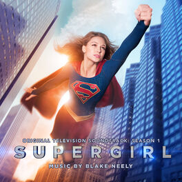 Album cover of Supergirl: Season 1 (Original Television Soundtrack)