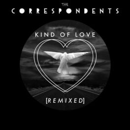 Album cover of Kind of Love Remixes