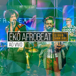 Album cover of Èkó Afrobeat no Estúdio Showlivre (Ao Vivo)