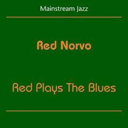 Album cover of Mainstream Jazz (Red Norvo - Red Plays The Blues)