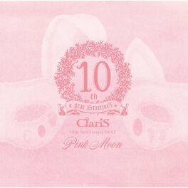Album cover of ClariS 10th Anniversary BEST - Pink Moon -