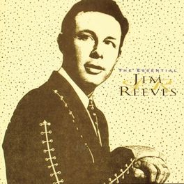 Album cover of The Essential Jim Reeves