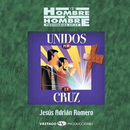 Album cover of De Hombre a Hombre Unidos Por La Cruz (En Vivo)