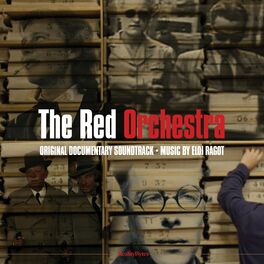 Album cover of The Red Orchestra (Original Documentary Soundtrack)