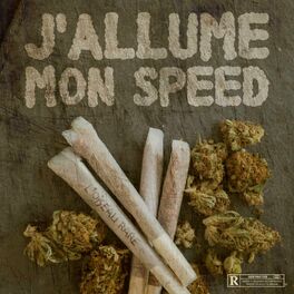 Album cover of J'allume Mon Speed