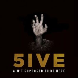 Album cover of Ain’t Supposed to Be Here