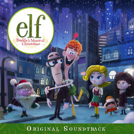 Album cover of Elf: Buddy's Musical Christmas (Original Television Soundtrack)