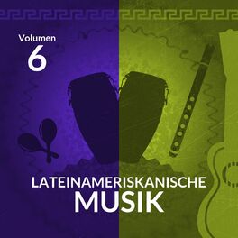 Album cover of Lateinameriskanische Musik (Vol. 6)
