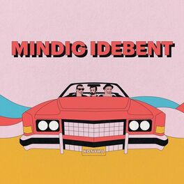 Album cover of Mindig idebent