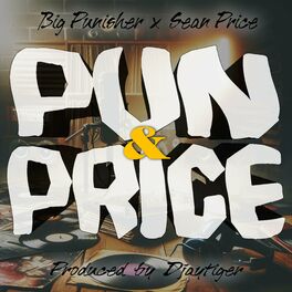 Album cover of Pun & Price (beat by Djaytiger) (feat. Big Pun & Sean Price) [Remix]