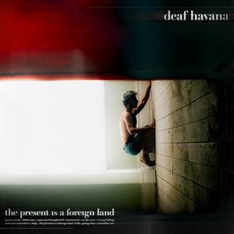 Album cover of The Present Is a Foreign Land (Deluxe)