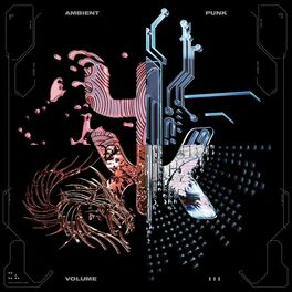 Album cover of Ambient Punk, Vol. III
