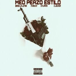 Album cover of Meo Peazo Estilo (feat. Simon La Letra, ITHAN NY & Z Jocker)