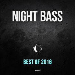 Album cover of Best of Night Bass 2016