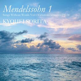 Album picture of Mendelssohn: Songs Without Words Vol.1, Variations sérieuses Op.54