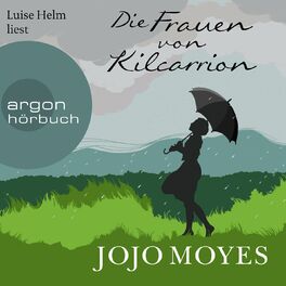 Album cover of Die Frauen von Kilcarrion (Ungekürzt)