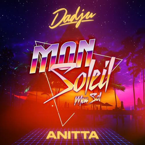 Mon soleil – Dadju, Anitta Mp3 download