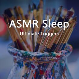 Album cover of Asmr Sleep (Ultimate Triggers)