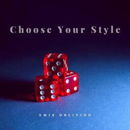 Album cover of Choose Your Style