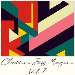 Album cover of Classic Jazz Magic, Vol. 7