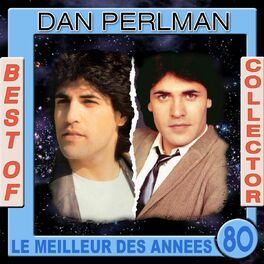 Album cover of Best of Collector Dan Perlman (Le meilleur des années 80)
