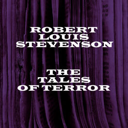 Album cover of Robert Louis Stevenson - The Tales Of Terror