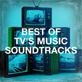 Album cover of Best of Tv's Music Soundtracks