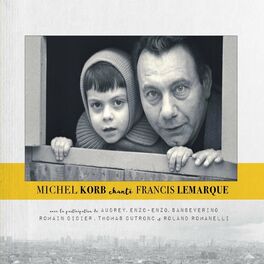 Album cover of Michel Korb chante Francis Lemarque