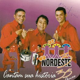 Album cover of Os 3 do Nordeste 35 Anos ao Vivo